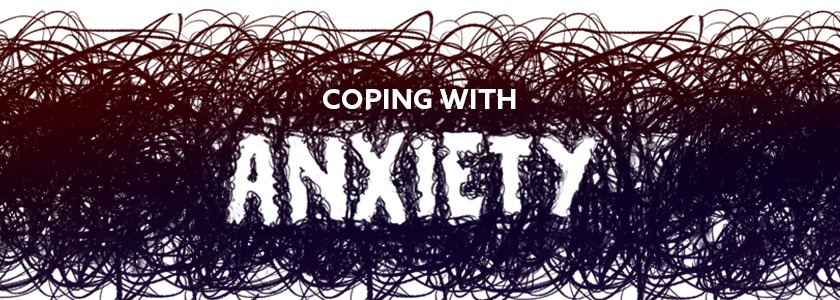 How To Cope With Anxiety - Blog